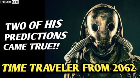 time travelers predictions coming true.